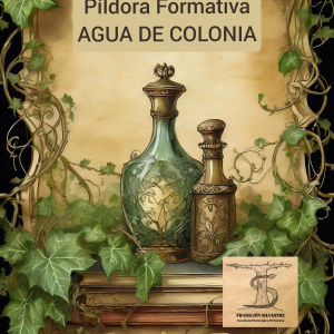 Píldora Formativa - Agua de Colonia
